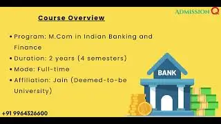MCom Indian Banking & Finance Course admission at Jain University Bangalore | Contact us 9964326600