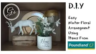 (&pound;1) Poundland Craft: Winter Floral Arrangement DIY/Tutorial