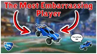 How to Embarrass Yourself in Rocket League