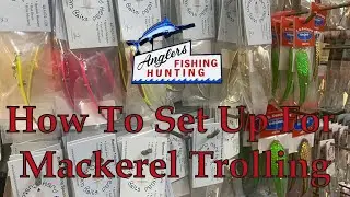How to Set up for Mackerel Trolling