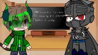Me and my friends OCs reacts to The Shredder Trials finale. Original video by &lrm;⁨@Cj_DaChamp⁩