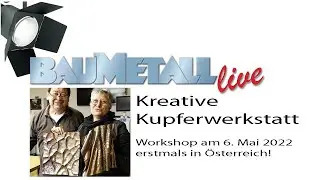 Workshop Kreative Kupferwerkstatt