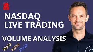 NASDAQ Live Trading : Advanced Volume Analysis