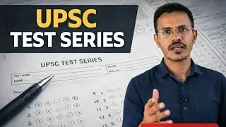Importance of test series | UPSC | How to increase marks for prelium 