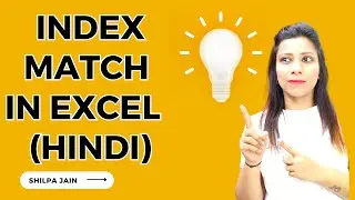 Index+Match Formula in Excel in Hindi | Index Match Function in Excel