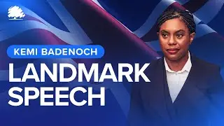 LIVE: Kemi Badenoch on the Future of the Conservative Party