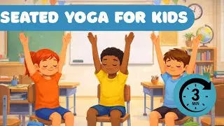 Seated Calm Yoga for Kids: A 3-Minute Practice