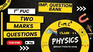1st PUC Physics: TOP  Chapterwise 2 Mark Questions 2026! 🎯 [One Shot]