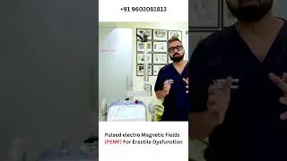 PEMF in Delhi Noida Jaipur | Cure for Erectile Dysfunction #shorts #erectile_dysfunction