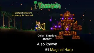 Terraria Golem vs Magical Harp