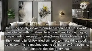 Taekook ff when his husband start treating him like a stranger after he.......oneshot top tae