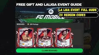 Free Gift!! 107 Casillas!! 107 Xavi!! LALIGA Event Full Guide | Fc Mobile