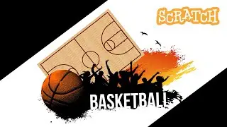 How To Make Basket Ball Game in Scratch - Absolute for Beginners. Scratch Beginners Project