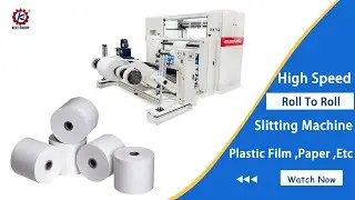 Paper roll slitting machine | Slitting and rewind machine| high speed | Paper  roll cutting machine