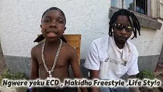 Ngwere Yeku ECD, Makidho  ,Freestyle, Life Style ,Zimdancehall 