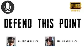 Defend This Point | Pubg Voice Pack Sound Effect 🔊🗣️