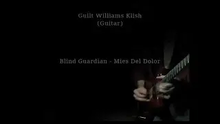 (Guilt Williams) : Blind Guardian - Mies -Del-Dolor