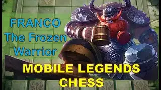 MAGIC CHESS: Franco the Frozen Warrior