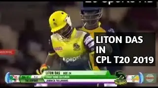 CPL T20 তে লিটন দাসের ব্যাটিং । Liton Das। Saint Lucia vs Jamaica Talawans। CPL T20 2019।