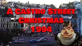 Christmas on Castro Street 1994