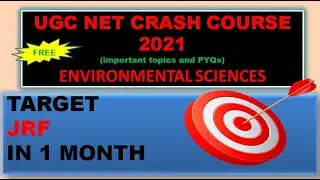 UGC NET CRASH COURSE 2021 || ENVIRONMENTAL SCIENCES || IMPORTANT TOPICS WITH PYQs