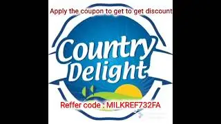 Country Delight l Reffer code: MILKREF732FA and enjoy exciting cashback l