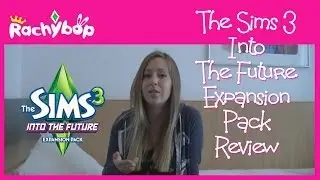 The Sims 3 Into The Future Expansion Pack REVIEW