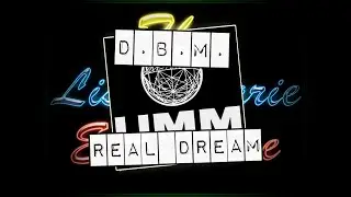 D.B.M. - Real Dream