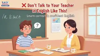 Speak Polite & Confident English with Your Teacher | Beginner Podcast. #speakenglish #english#viral 
