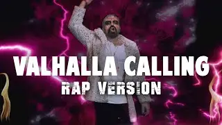 Valhalla Calling Rap Cover by Sirhot