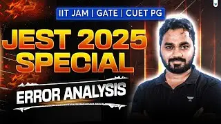 JEST | IIT JAM | GATE Physics | Error Analysis Simplified 🔍 | JEST 2025 Special