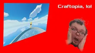Craftopia because I need to craft the experience of PERFECTION for Pewds to play.