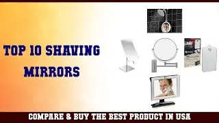 Top 10 Shaving Mirrors to buy in USA 2021 | Price & Review