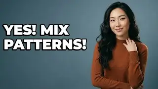 Is It Okay To Mix Various Patterns?