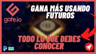 C&oacute;mo Funcionan los Futuros en Gate.io (Perpetual y delivery) | Todo lo que Debes Saber