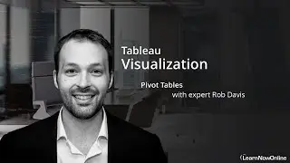Tableau: Pivot Tables