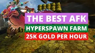 AFK hyperspawn farm: 25k gold/hour | Wow gold farming guide | skyshard farming