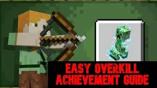 Minecraft Overkill Achievement Guide