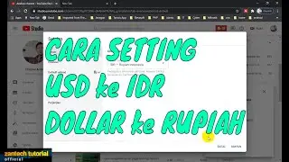 Merubah tampilan dollar menjadi rupiah di Youtube Studio