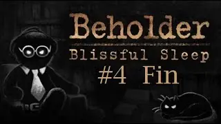 Beholder Complete Edition. DLC Sue&ntilde;o Feliz - Esp. Cap4 FIN