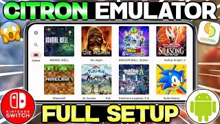 🔥 Citron Emulator Android V12.25 : Full Setup And Best Settings | Best Switch Emulator For Android