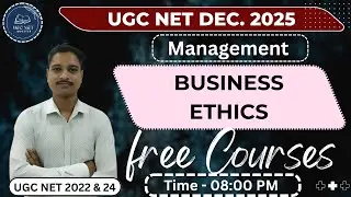 Business Ethics | UGC NET Management | #ugcnetmanagement #ugcnet2025