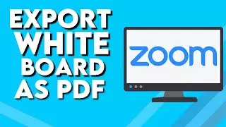 Как сохранить или экспортировать доску на компьютере Zoom в формате PDF
