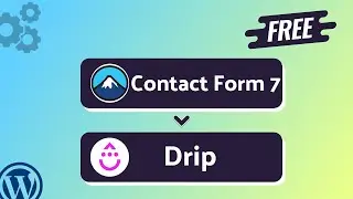 Integrating Contact Form 7 with Drip | Step-by-Step Tutorial | Bit Integrations
