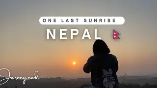 The Last Morning in Nepal 🇳🇵 | One Last Sunrise🌄!! #ilam #explorenepal 