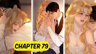 CHAPTER 79 :Cry, Even Better If You Beg :  Manhwa Recap