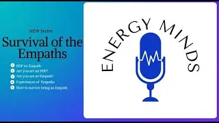 New Series Survival of the Empaths podcast #hsp#empath#intuition #energyhealing #peace #light