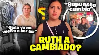 Ruth daño mucho a su Familia y ahora dudan de su Cambio