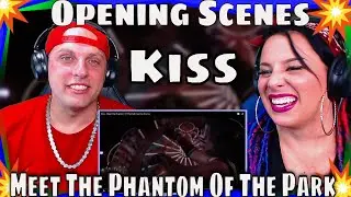 Kiss - Meet The Phantom Of The Park Opening Scenes | THE WOLF HUNTERZ REACTIONS