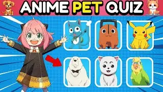 ANIME PET QUIZ | GUESS THE ANIME CHARACTER BY HIS PET 🐶😺 Anime Quiz 🔥